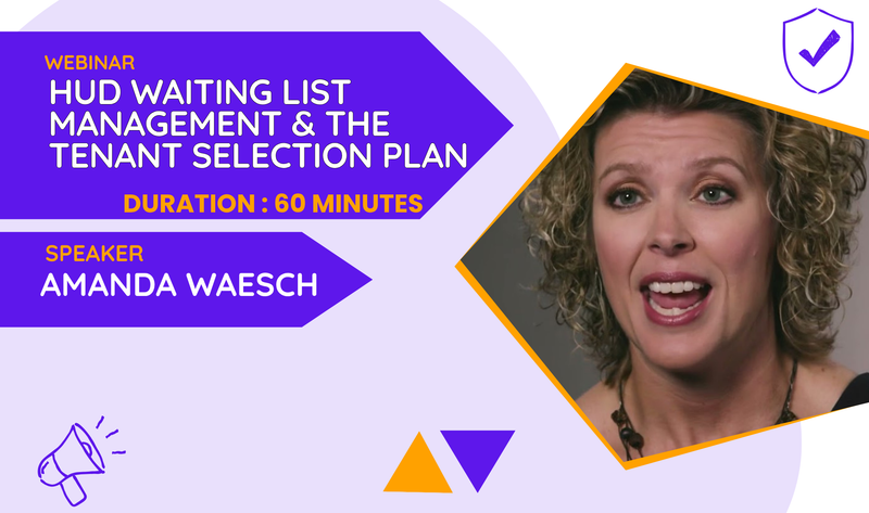 HUD Waiting List Management & The Tenant Selection Plan